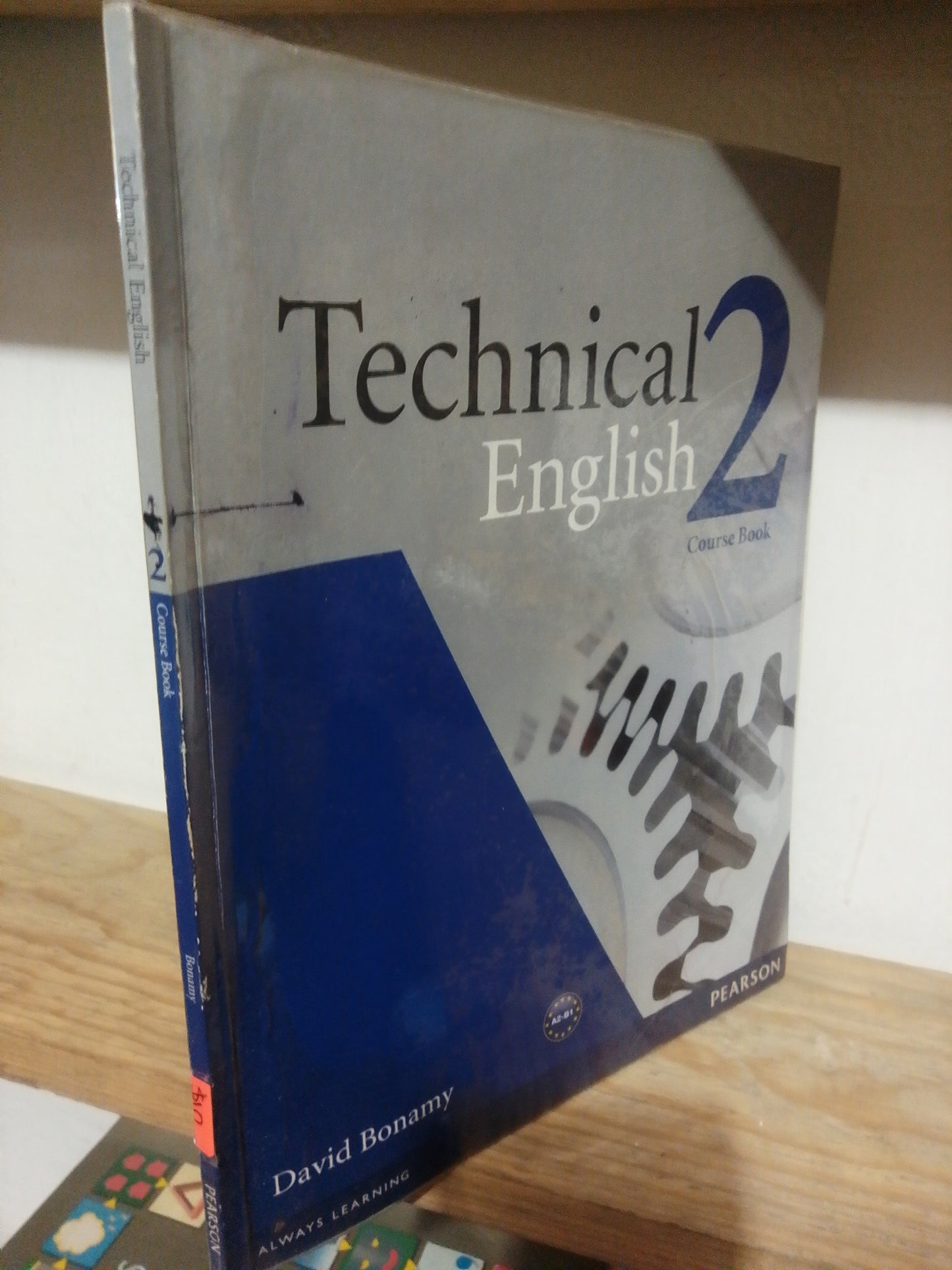 TECHNICAL ENGLISH 2 COURSE BOOK POR DAVID BONAMY USADO IDIOMAS JUAREZ