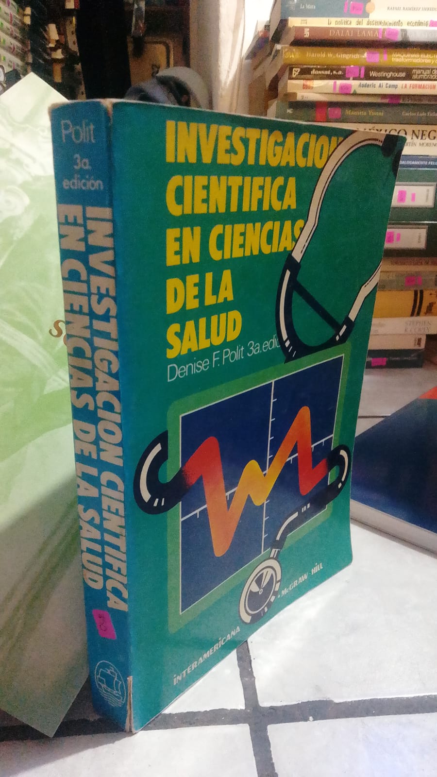 INVESTIGACION CIENTÍFICA EN CIENCIAS DE LA SALUD POR DENISE F. POLIT USADO SALUD JUÁREZ