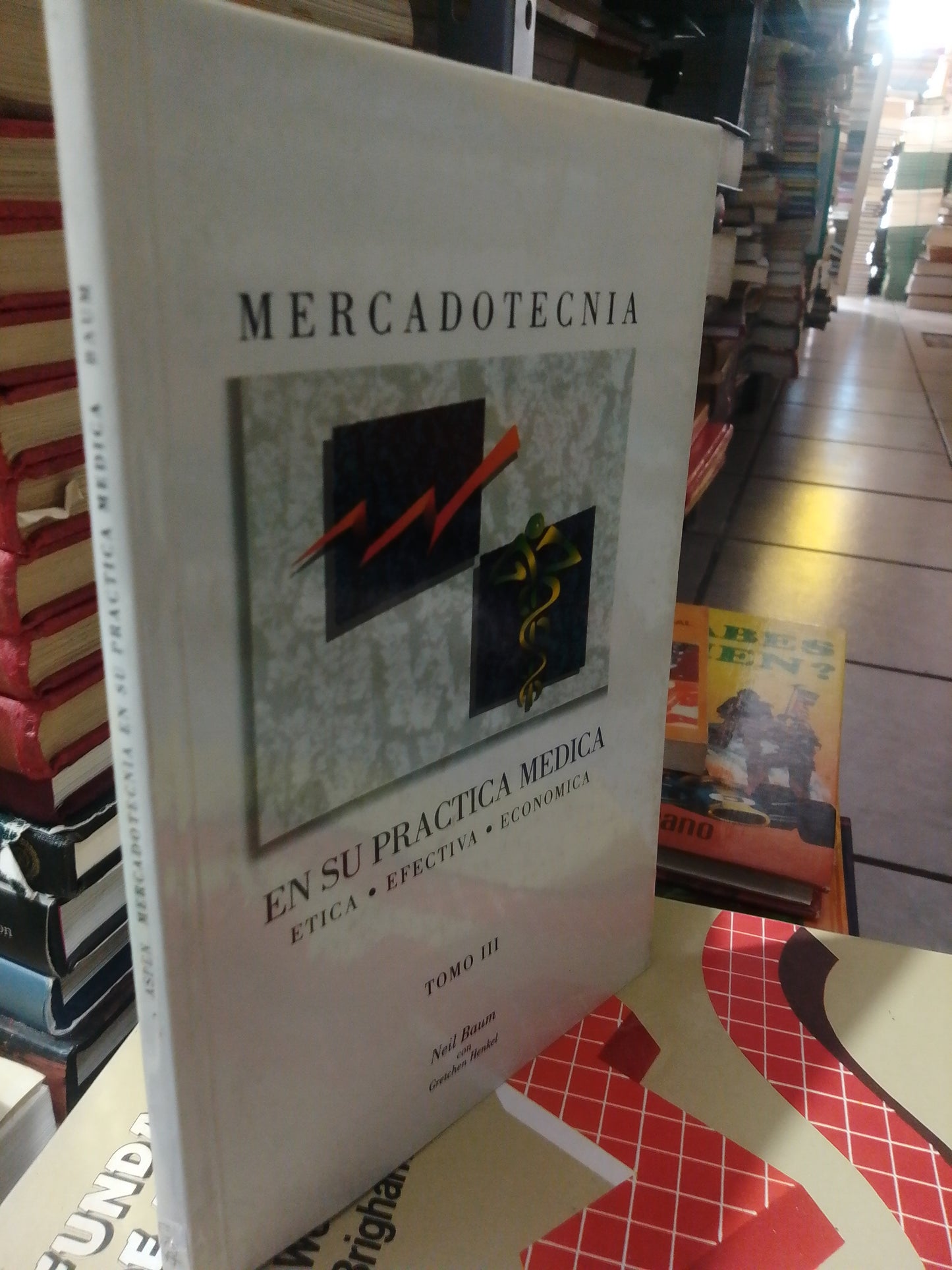 MERCADOTECNIA EN SU PRACTICA MEDICA USADO ADMINISTRACION JUAREZ