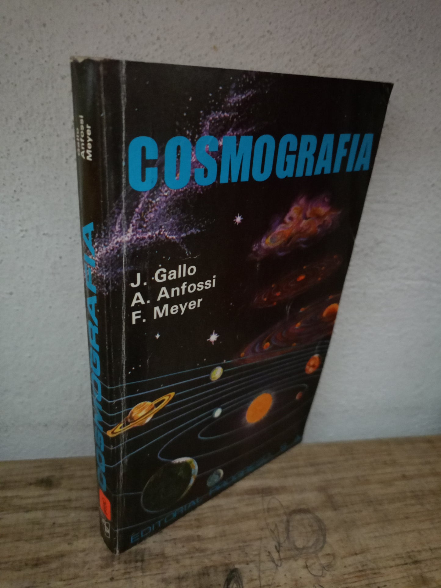 COSMOGRAFIA POR J. GALLO, A. ANFOSSI Y F. MEYER USADO CIENCIA LITERARIO 305