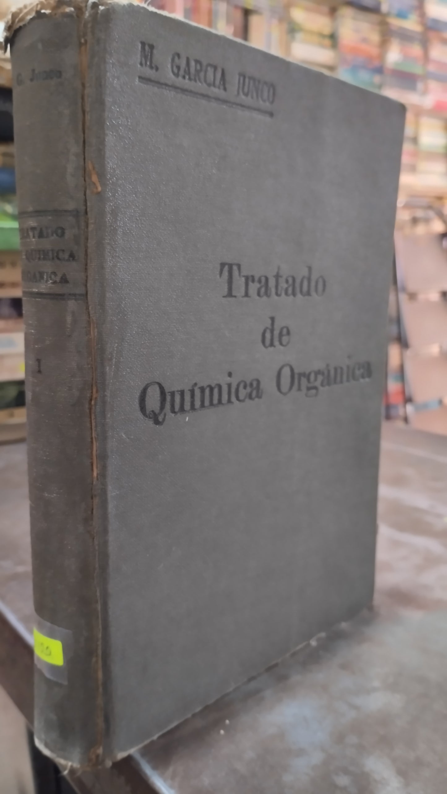 TRATADO DE QUIMICA ORGANICA POR M GRACIA JUNCO LIBRO USADO QUIMICA ALDAMA