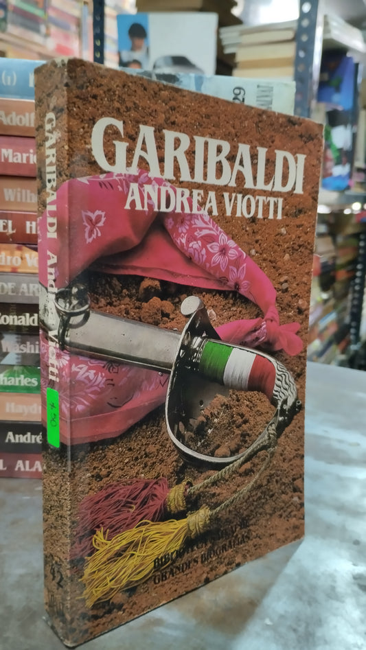 GARIBALDI POR ANDREA VIOTTI LIBRO USADO HISTORIA ALDAMA