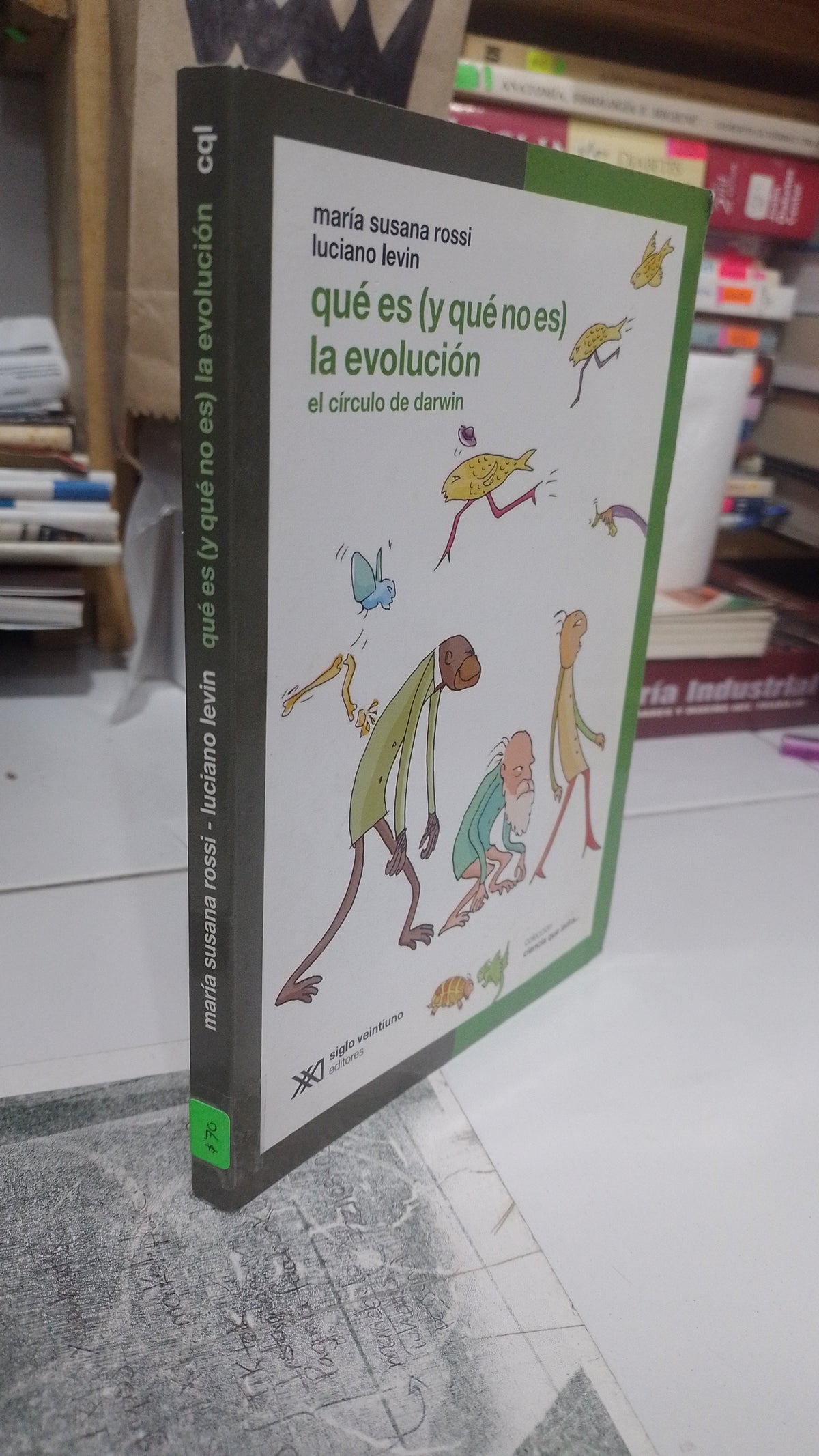 QUE ES Y QUE NO ES LA EVOLUCION POR MARIA SUSANA ROSSI LUCIANO LEVIN USADO BIOLOGIA JUAREZ 507