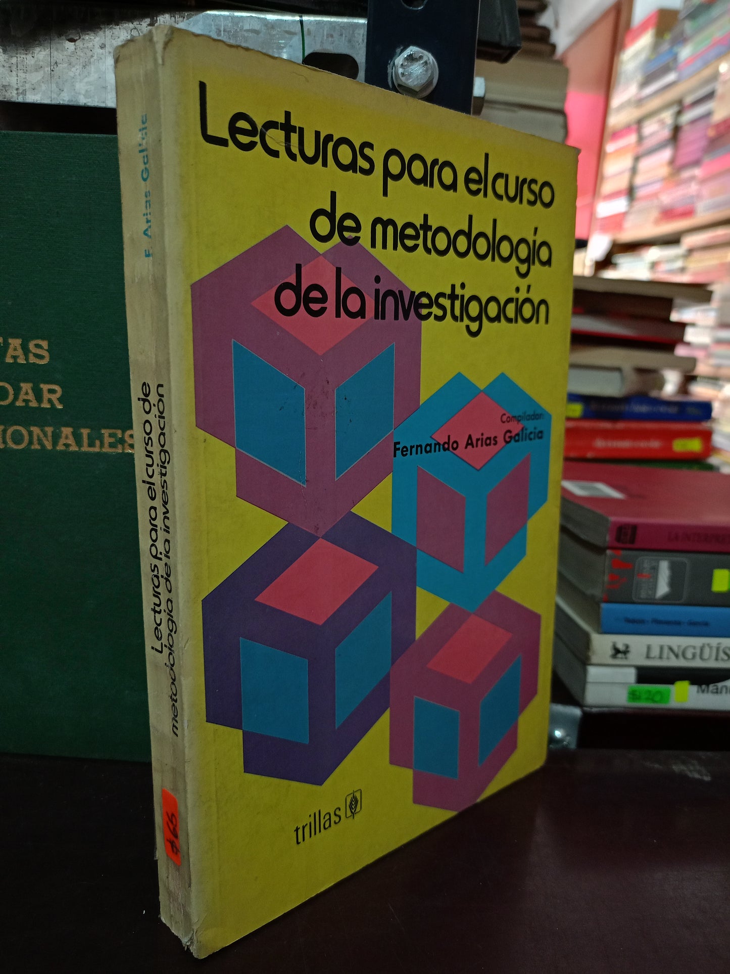 LECTURAS PARA EL CURSO DE METODOLOGÍA DE LA INVESTIGACIÓN POR FERNANDO ARIAS GALICIA USADO EDUCACIÓN LITERARIO 305