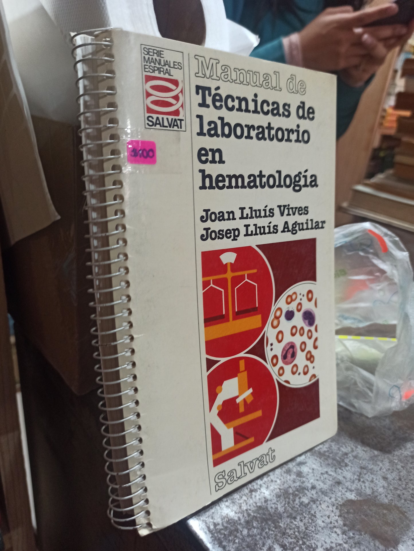 MANUAL DE TECNICAS DE LABORATORIO EN HEMATOLOGIA POR JOAN LLUIS VIVES USADO SALUD ALDAMA