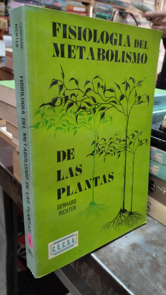 FISIOLOGIA DEL METABOLISMO DE LAS PLANTAS POR GERHARD RICHTER LIBRO USADO AGRICULTURA ALDAMA