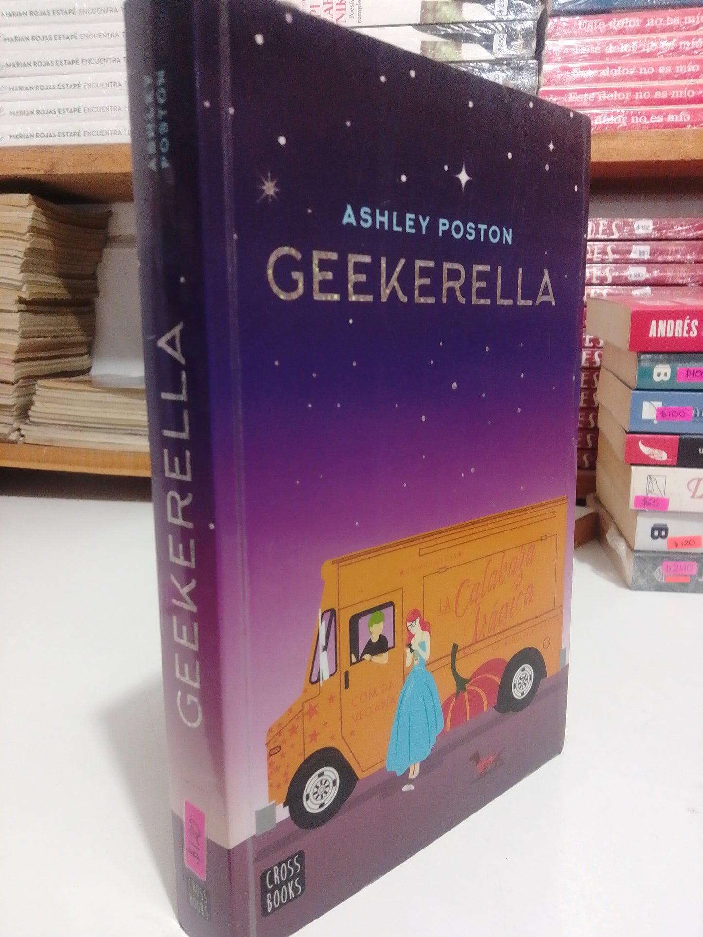 GEEKERELLA POR ASHLEY POSTON USADO NOVELA JUAREZ