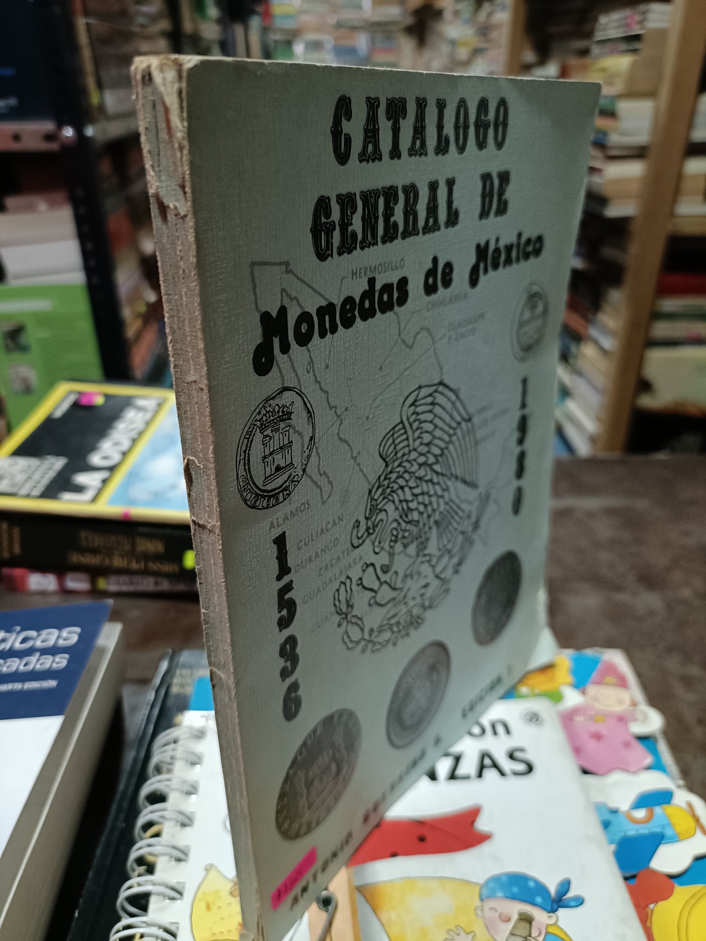 CATALOGO GENERAL DE MONEDAS DE MEXICO 1536 1980 USADOS ANTIGUOS ALDAMA