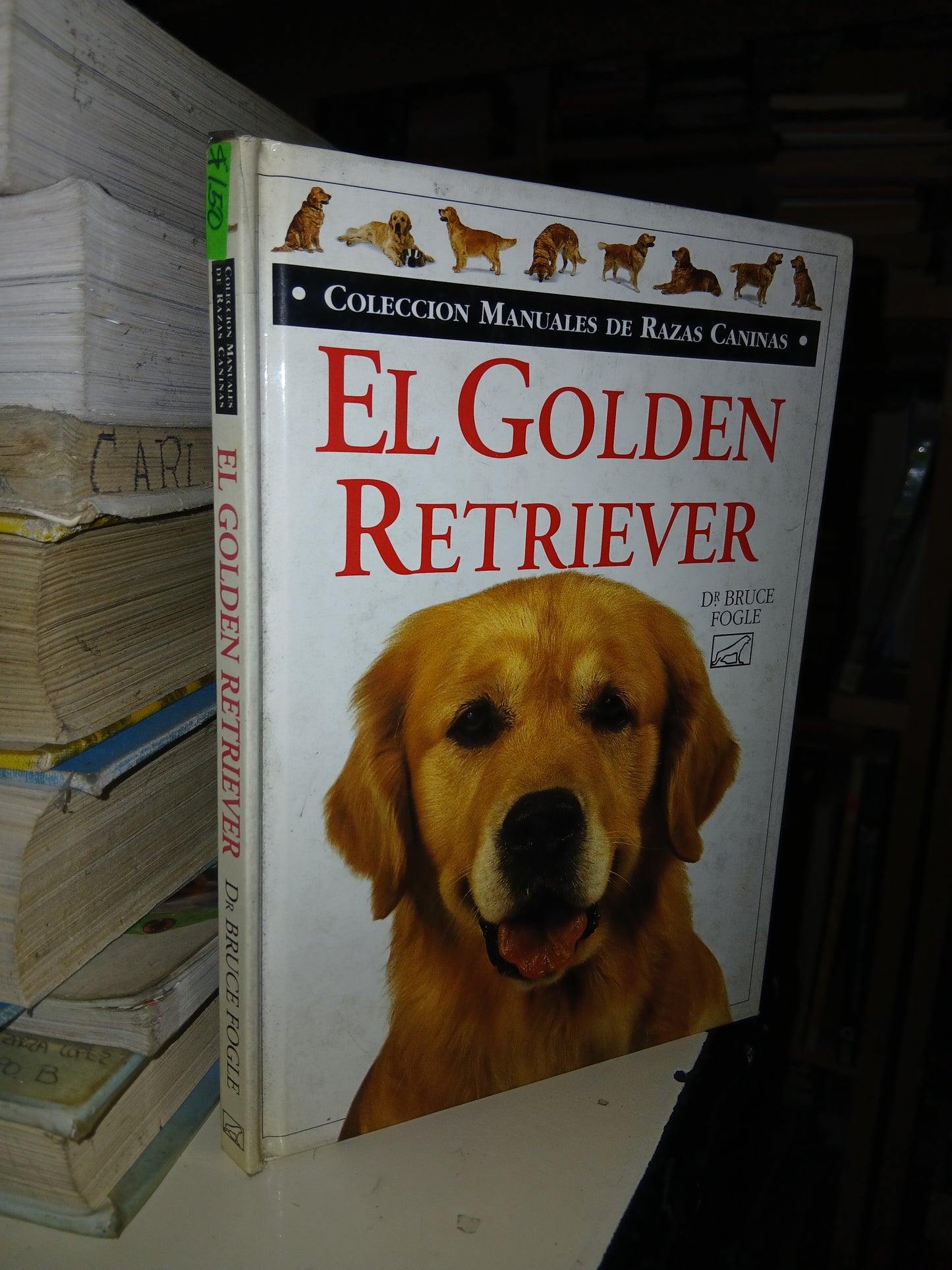 EL GOLDEN RETRIEVER POR BRUCE FOGLE USADO BIOLOGÍA LITERARIO 207