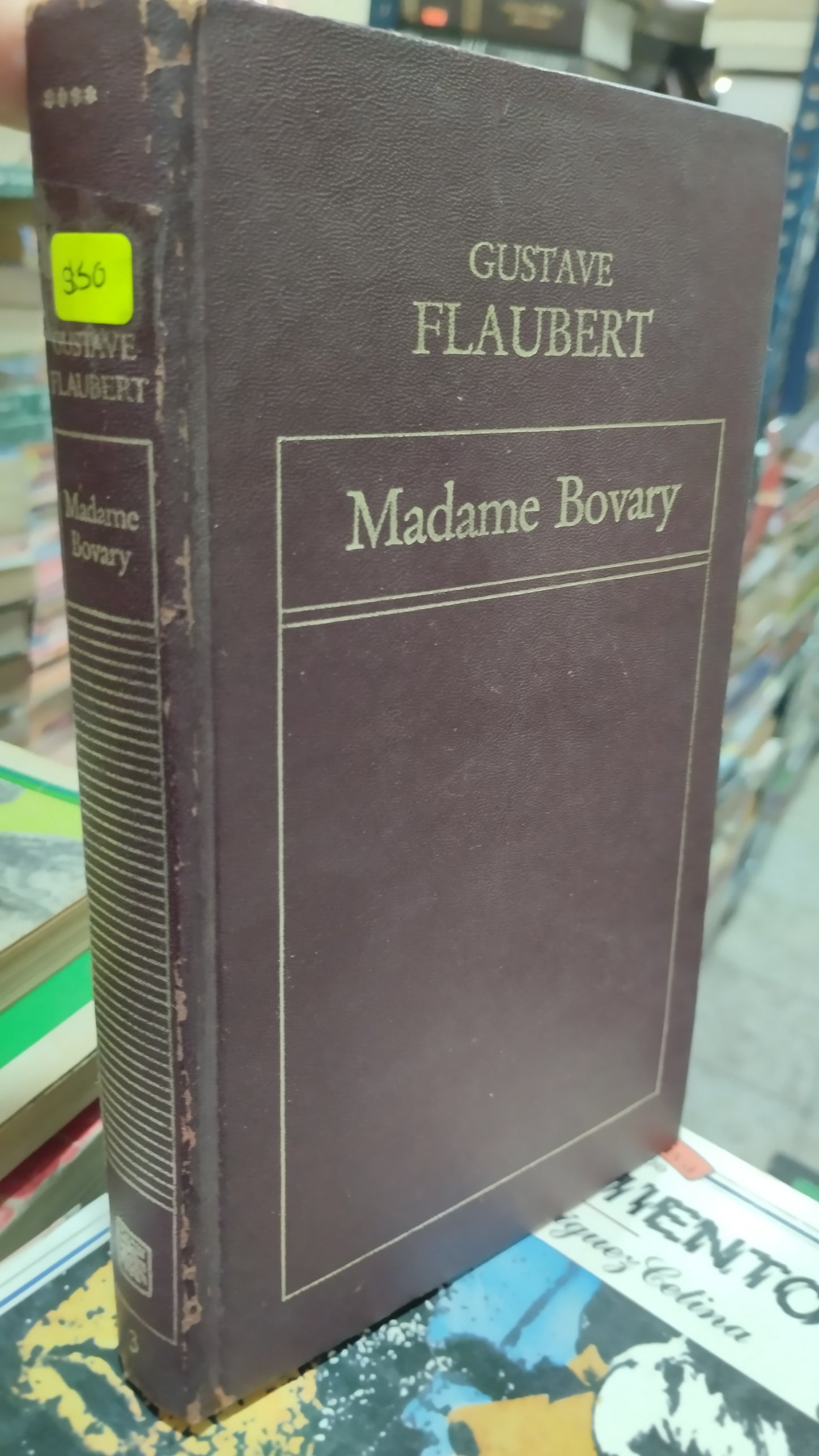 MADAME BOVARY POR GUSTAVE FLAUBERT LIBRO USADO NOVELAS ALDAMA