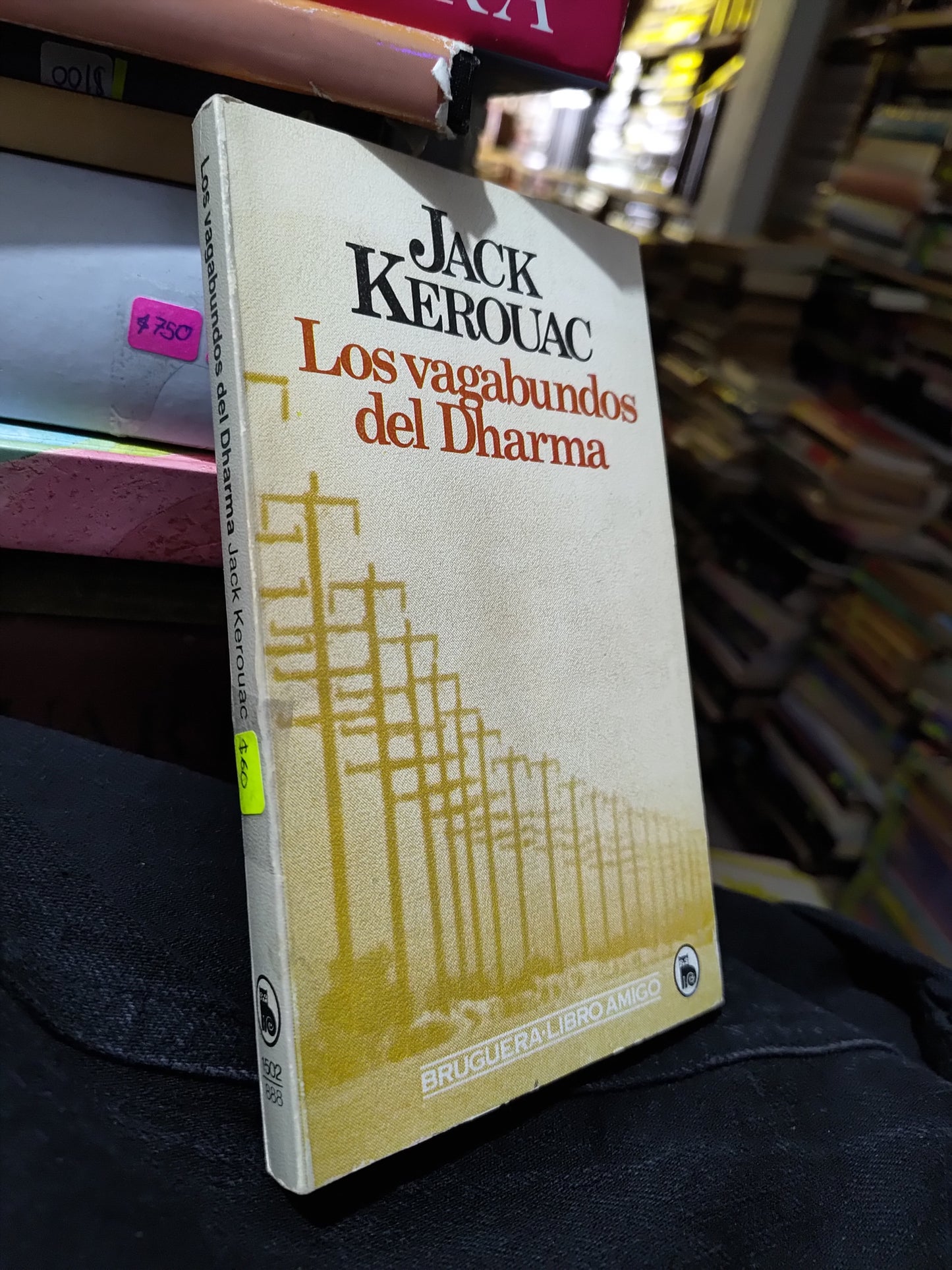 LOS VAGABUNDOS DEL DHARMA POR JACK KEROUAC USADO NOVELAS JUAREZ 515