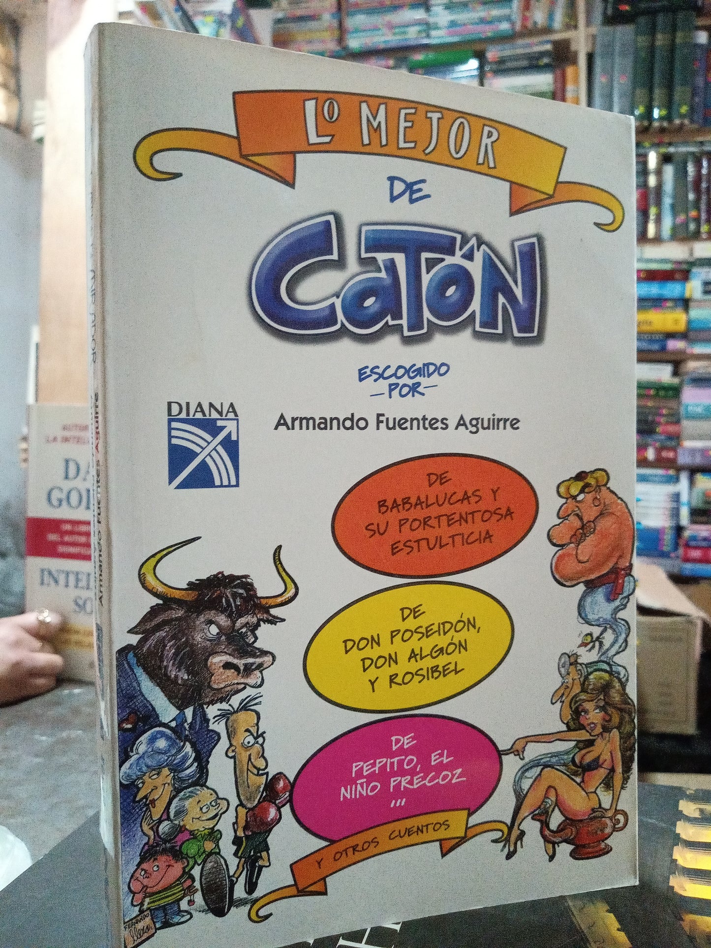 LO MEJOR DE CARTON POR ARMANDO FUENTES AGUIRRE USADO NOVELA ALDAMA