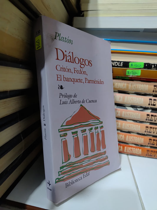 DIALOGOS CRITON FEDON EL BANQUETE PARMENIDES POR PLATON USADO SOCIOLOGIA JUAREZ 507