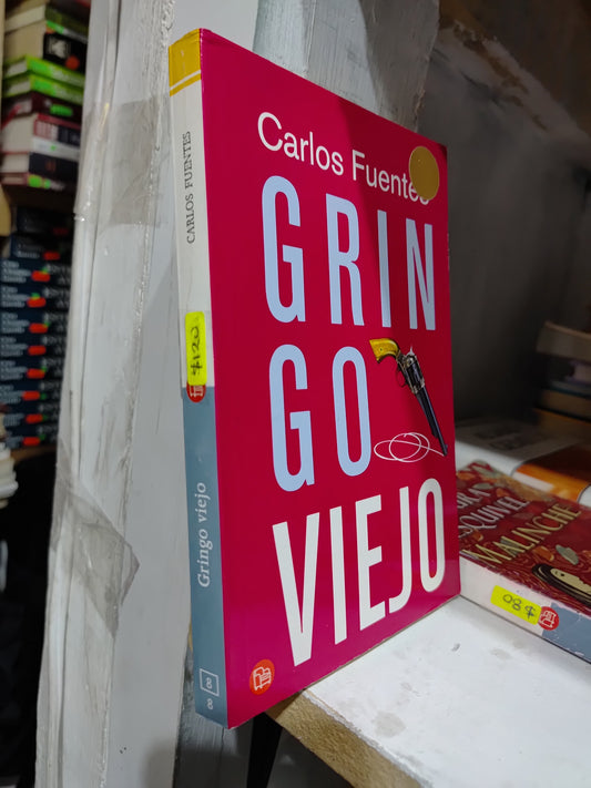 GRINGO VIEJO POR CARLOS FUENTES USADO NOVELAS JUAREZ 507