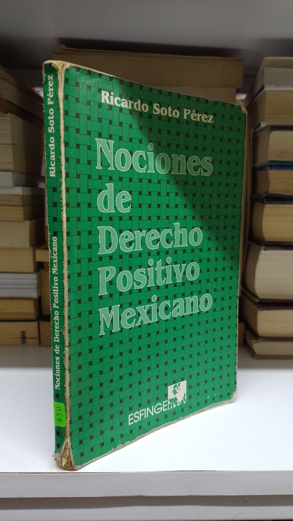 NACIONES DE DERECHO POSITIVO MEXICANO POR RICARDO SORO PEREZ USADO DERECHO JUAREZ 507