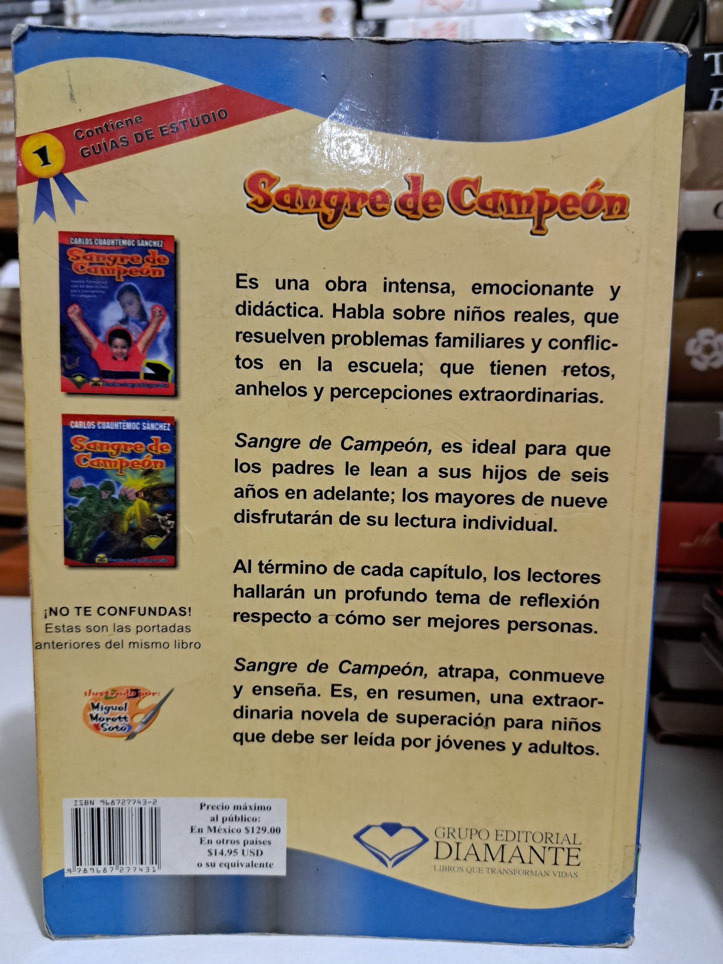 SANGRE DE CAMPEÓN CARLOS CUAUHTÉMOC SÁNCHEZ USADO SUPERACIÓN PERSONAL JUÁREZ