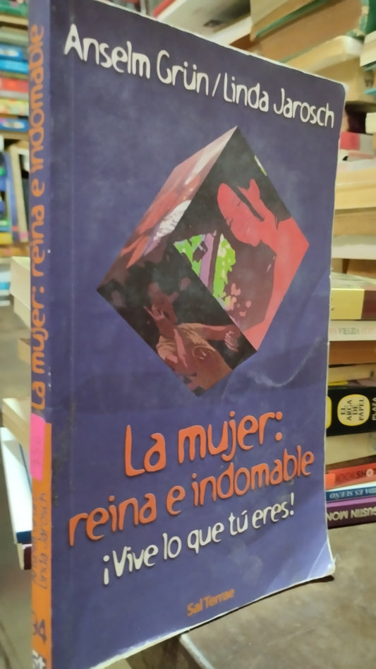 LA MUJER REINA E INDOMABLE POR ANDELM GRÜN LIBRO USADO NOVELAS ALDAMA