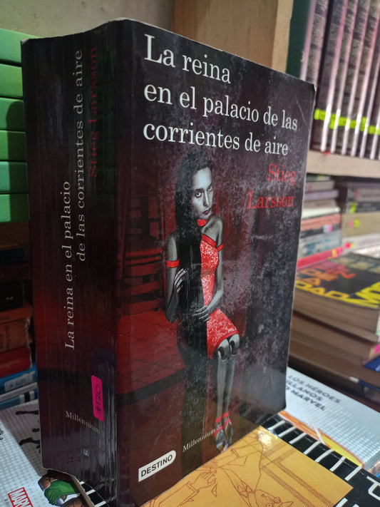 LA REINA EN EL PALACIO DE LAS CORRIENTES DE AIRE POR STIEG LARSSON USADO NOVELA LITERARIO 305