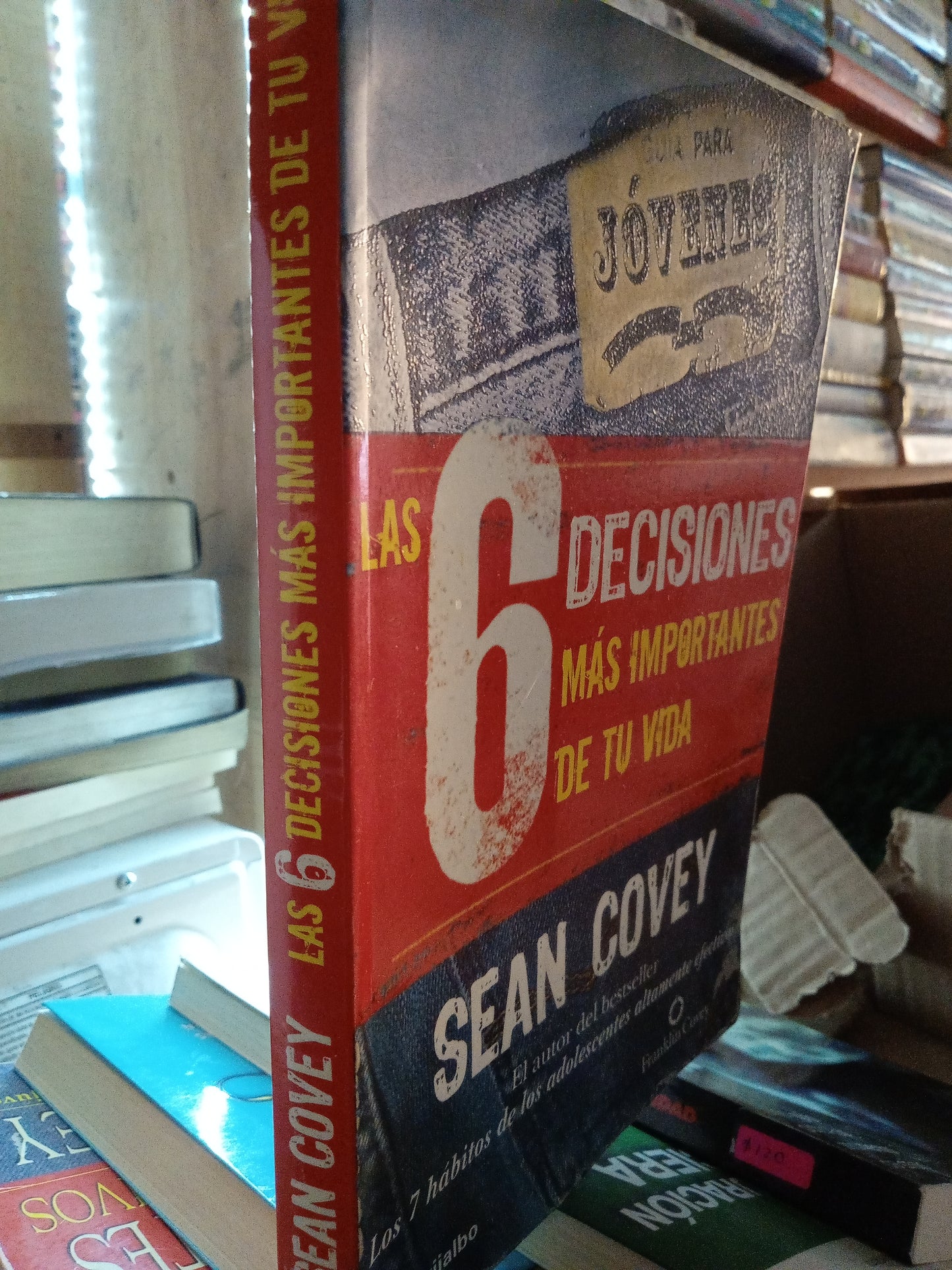 LAS 6 DECISIONES MAS IMPORTANTES DE TU VIDA POR SEAN COVEY USADO SUPERACION PERSONAL LITERARIO 207