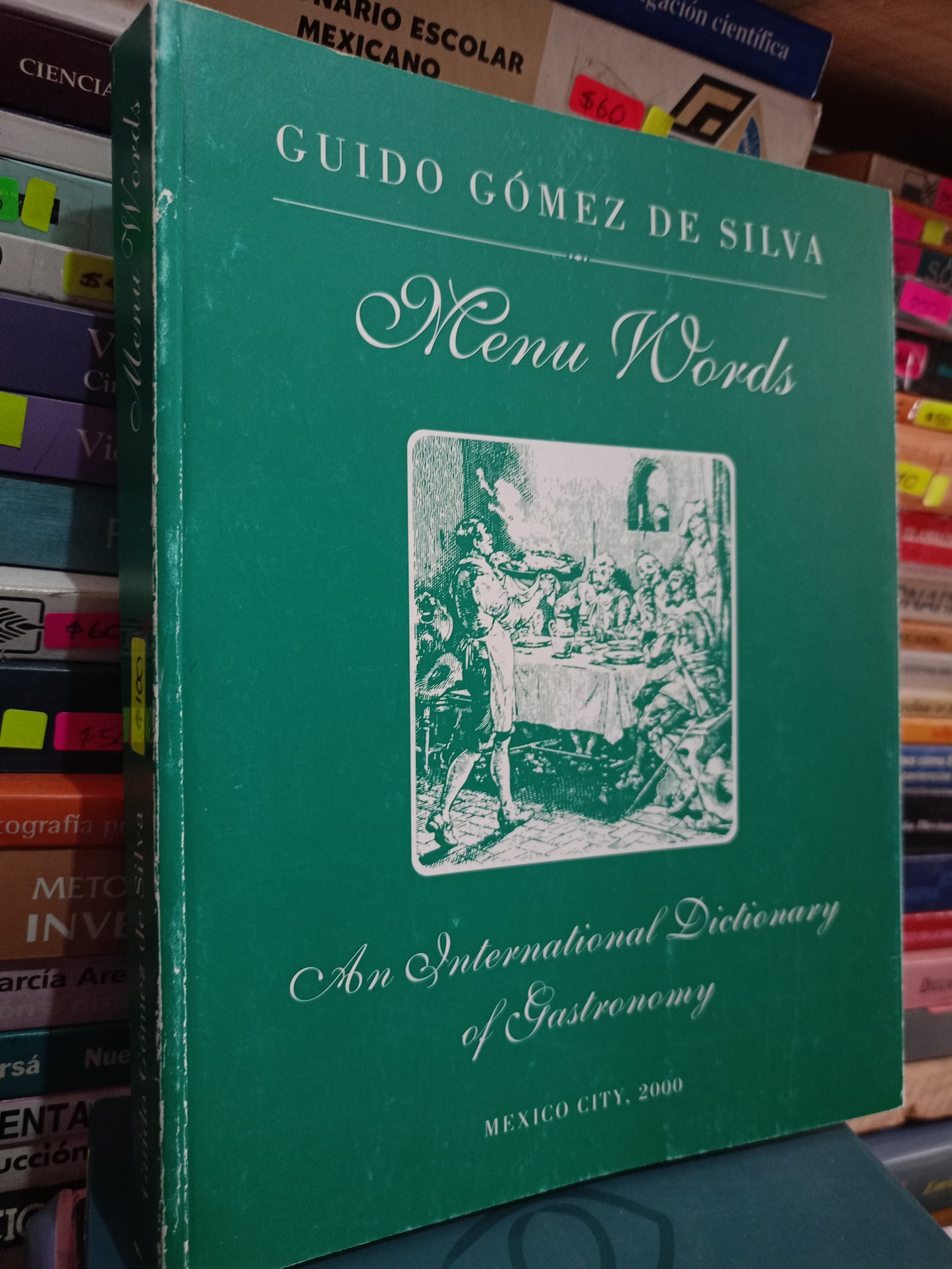 MENU WORDS POR GUIDO GOMEZ DE SILVA USADO COCINA LITERARIO 305