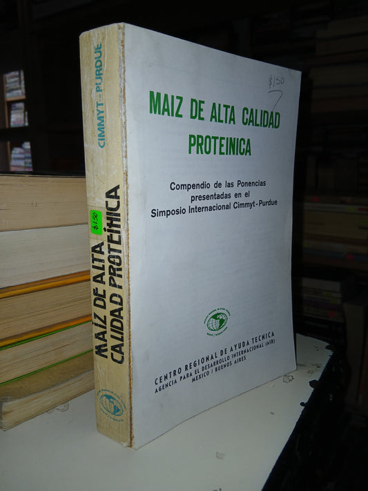 MAÍZ DE ALTA CALIDAD PROTEÍNICA (VARIOS AUTORES) USADO AGRARIA LITERARIO 207