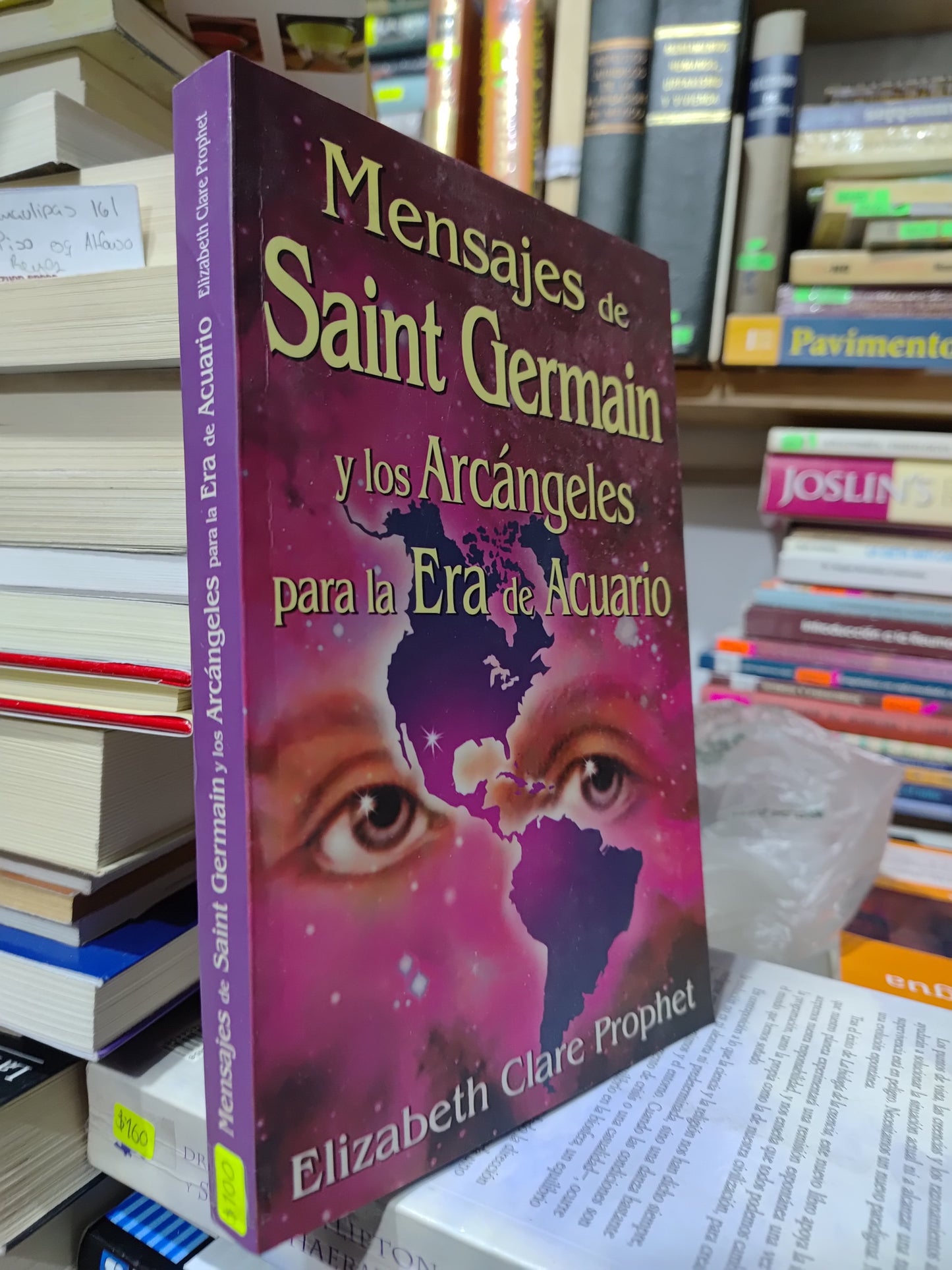 MENSAJES DE SAINT GERMAIN Y LOS ARCANGELES PARA LA ERA DE ACUARIO POR ELIZABETH CLARE PROPHET USADO SUP PERSONAL JUAREZ 507