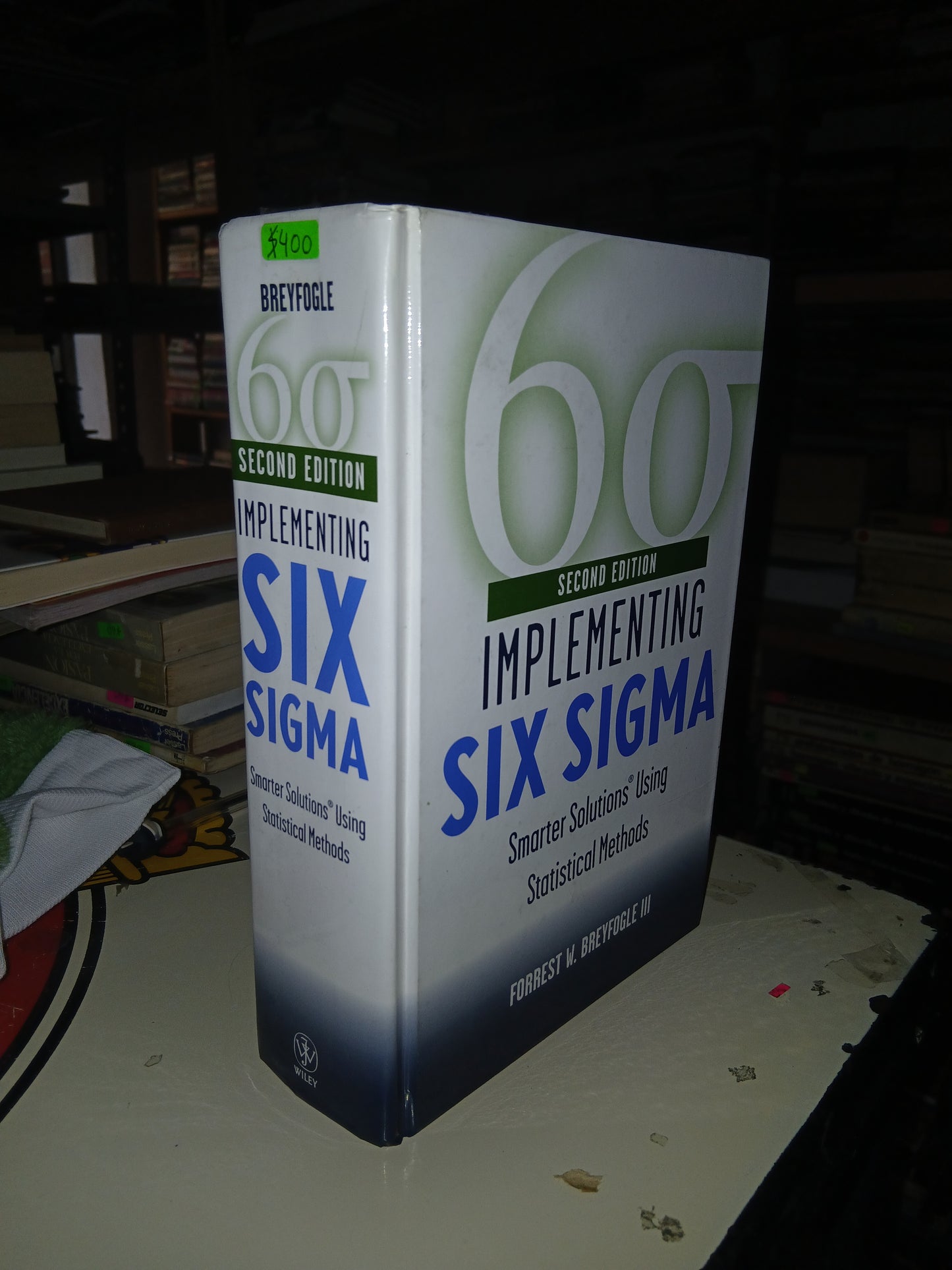 IMPLEMENTING SIX SIGMA POR FORREST W. BREYFOGLE III USADO ELECTRÓNICA LITERARIO 207