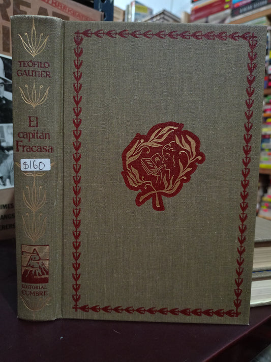 EL CAPITÁN FRACASA TEOFILO GAUTIER USADO NOVELA LITERARIO 305