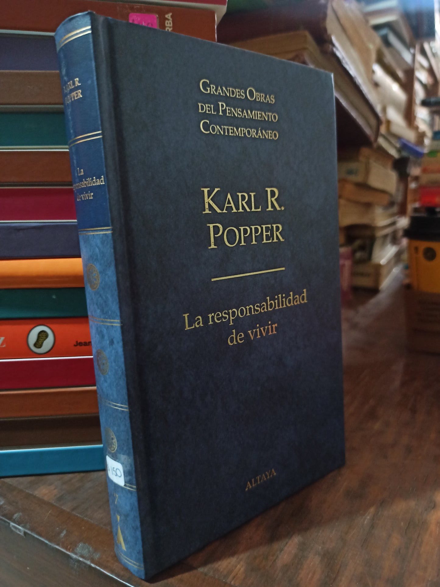LA RESPONSABILIDAD DE VIVIR POR KARL R. POPPER USADO SOCIOLOGÍA ALDAMA