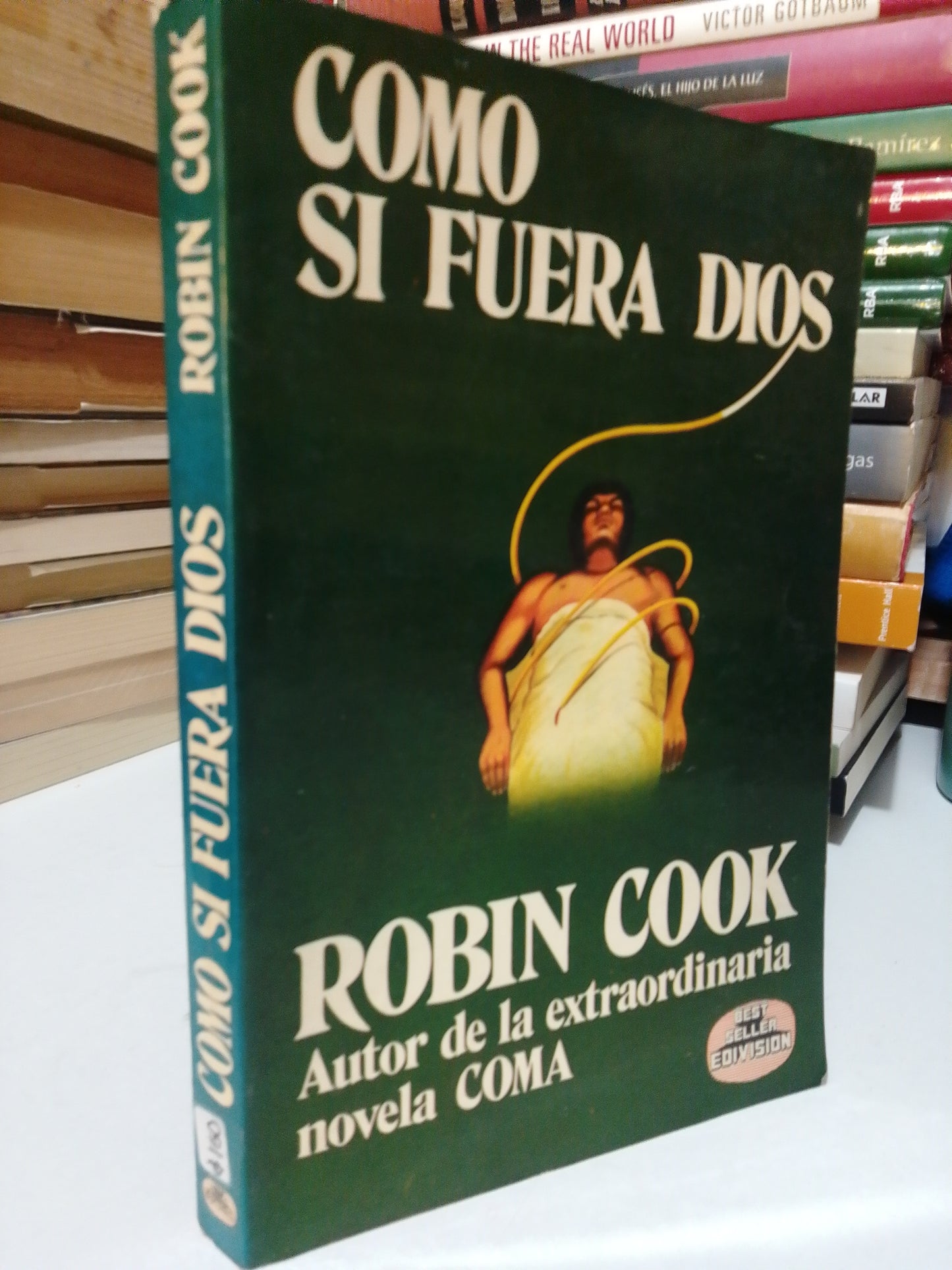 COMO SI FUERA DIOS POR ROBIN COOK USADO NOVELA JUÁREZ