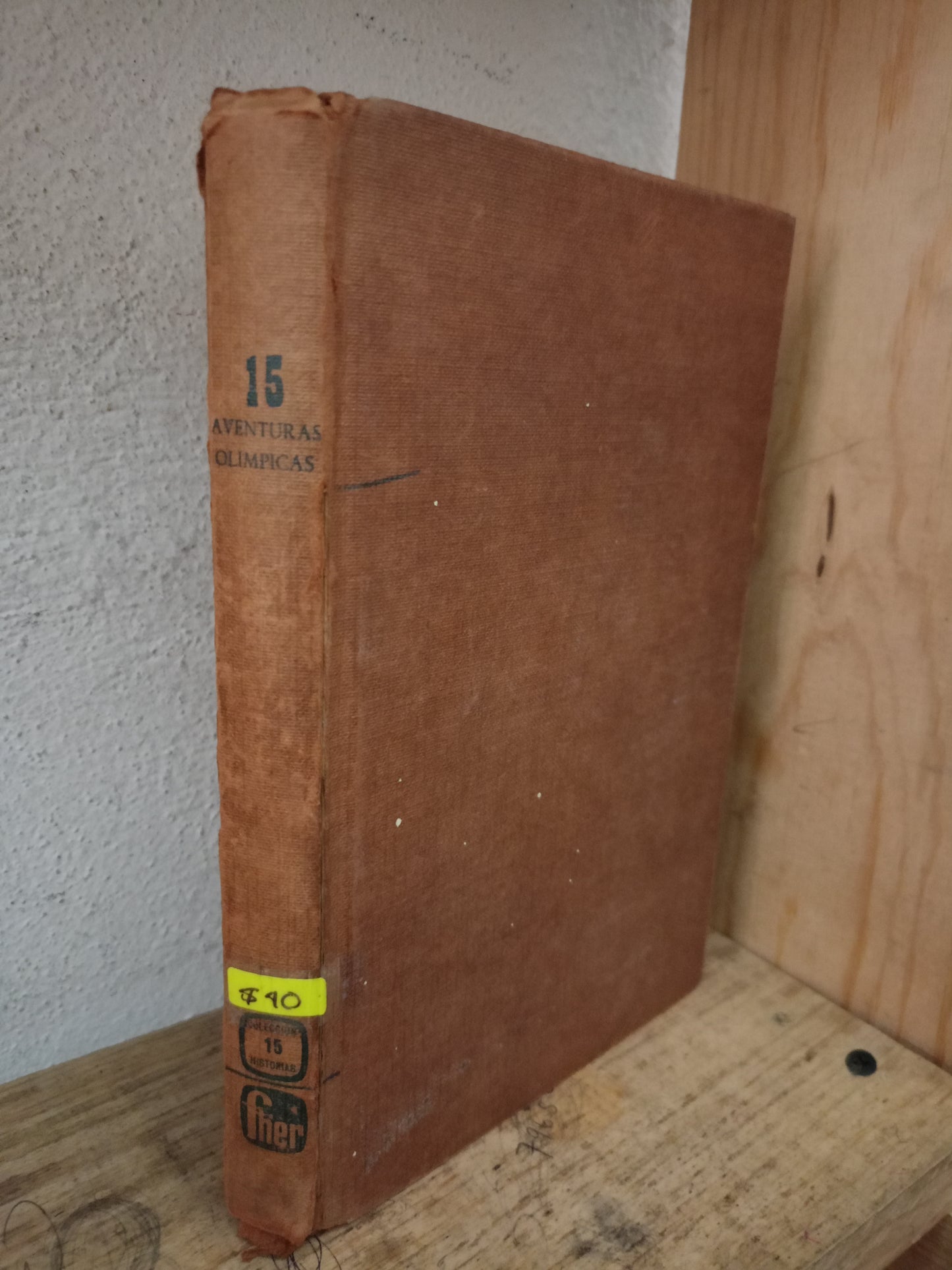 15 AVENTURAS OLIMPICAS USADO NOVELA LITERARIO 305