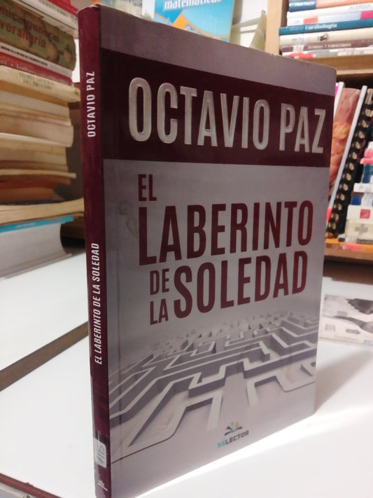 EL LABERINTO DE LA SOLEDAD POR OCTAVIO PAZ USADO POESÍA JUÁREZ