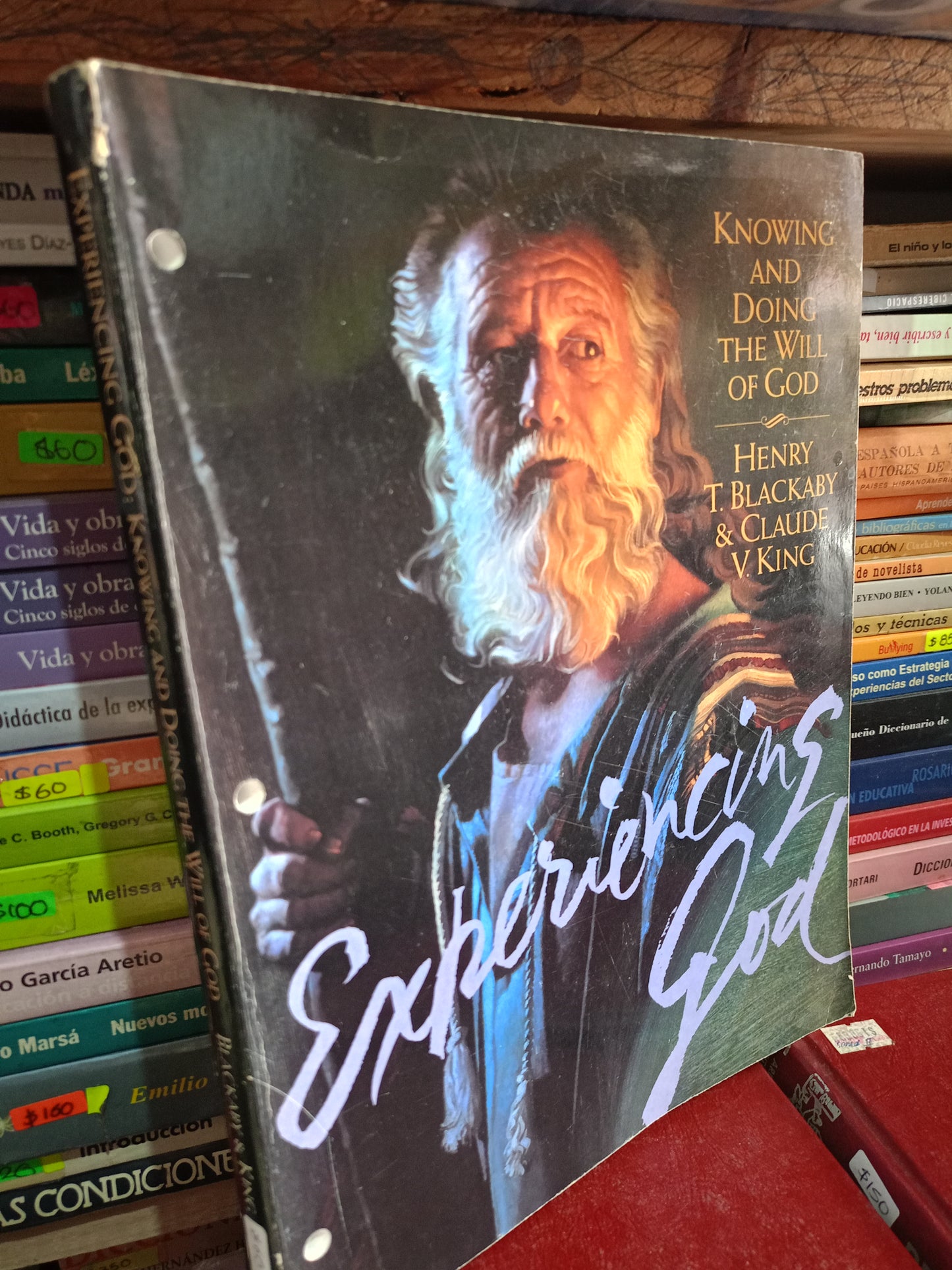 KNOWING AND DOING THE WILL OF GOD POR HENRY T.BBLACKABY Y CLAUDE V. KING USADO IDIOMAS LITERARIO 305