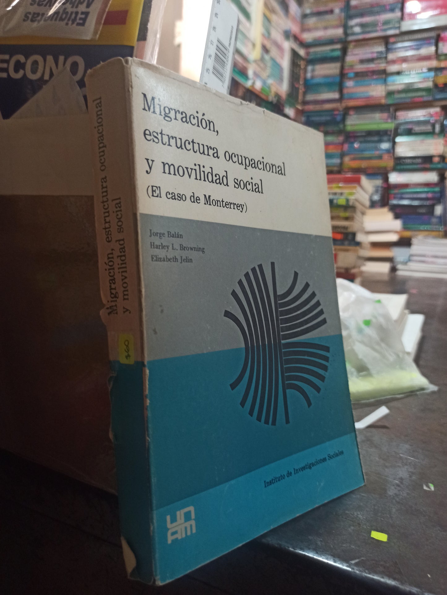 MIGRACION ESTRUCTURA OCUPACIONAL Y MOVILIDAD POR JORGE BALAN Y OTROS USADO SOCIOLOGÍA ALDAMA