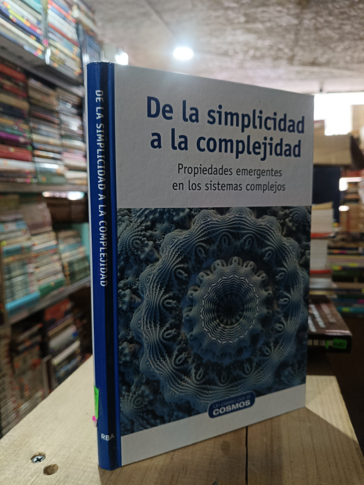 DE LA SIMPLICIDAD A LA COMPLEJIDAD USADO CIENCIA ALDAMA