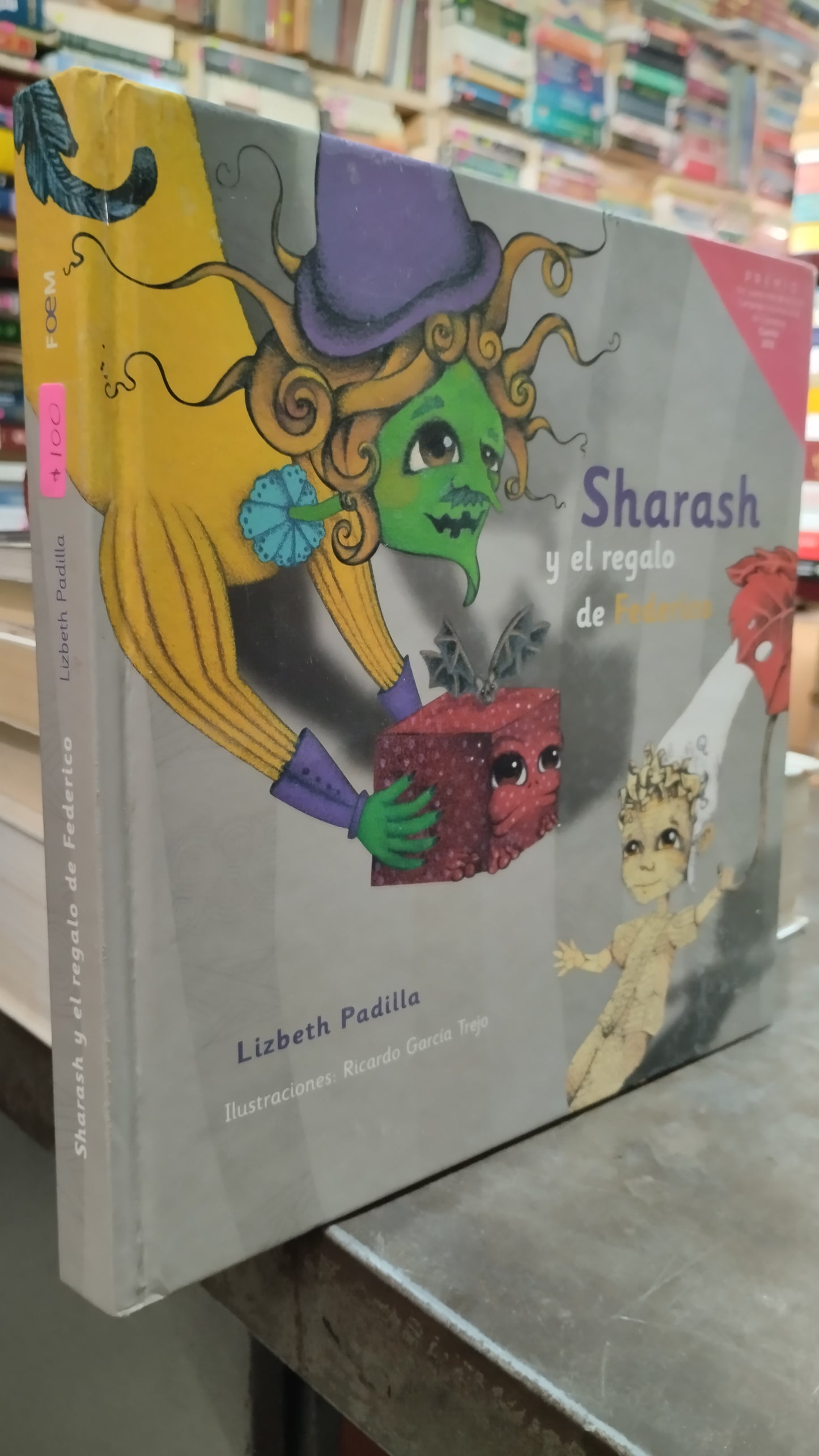 SHARASH Y EL REGALO DE FEDERICO POR LIZBETH PADILLA LIBRO USADO INFANTIL ALDAMA