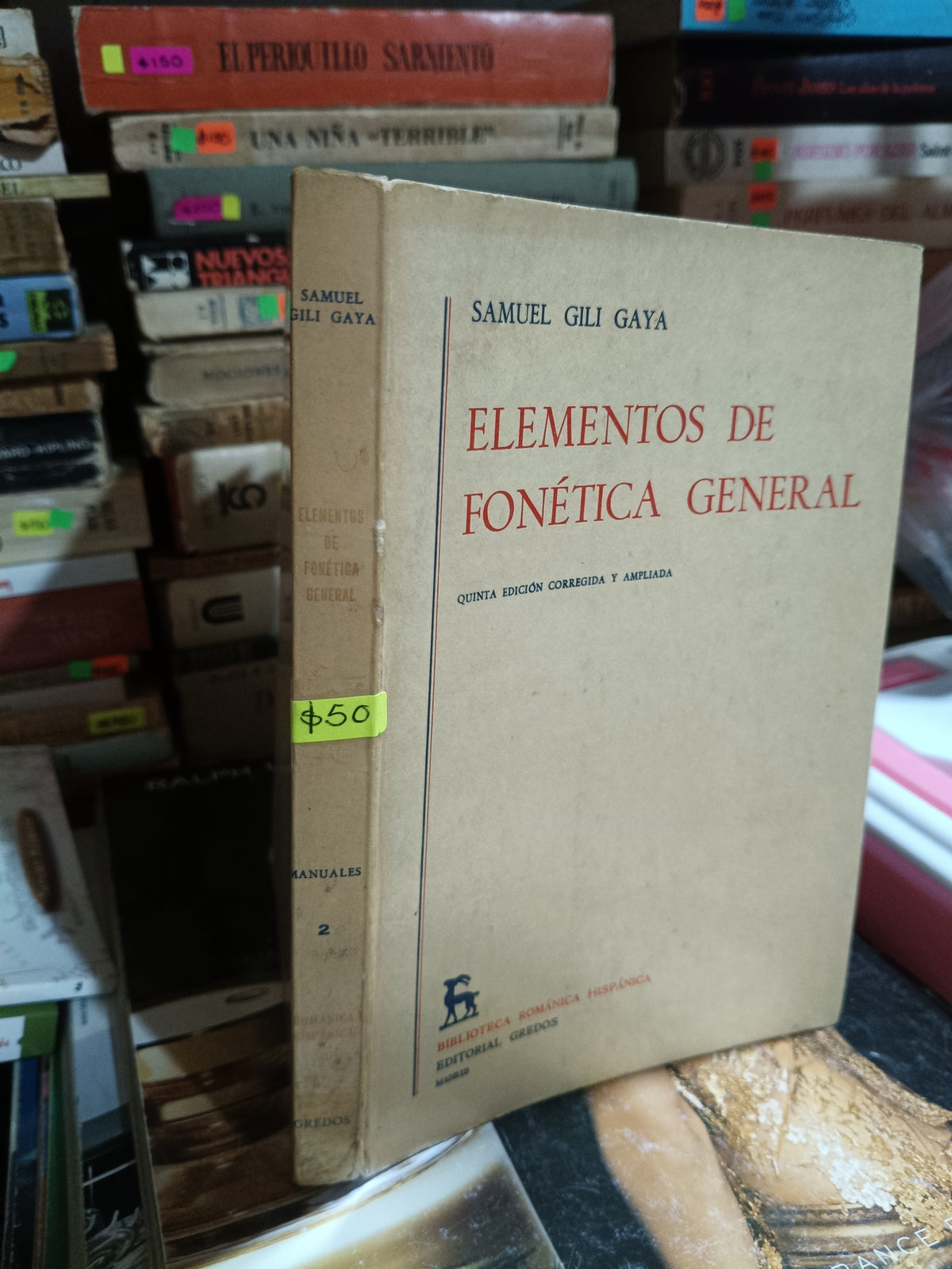 ELEMENTOS DE FONETICA GENERAL POR SAMUEL GILI GAYA USADO EDUCACION ALDAMA