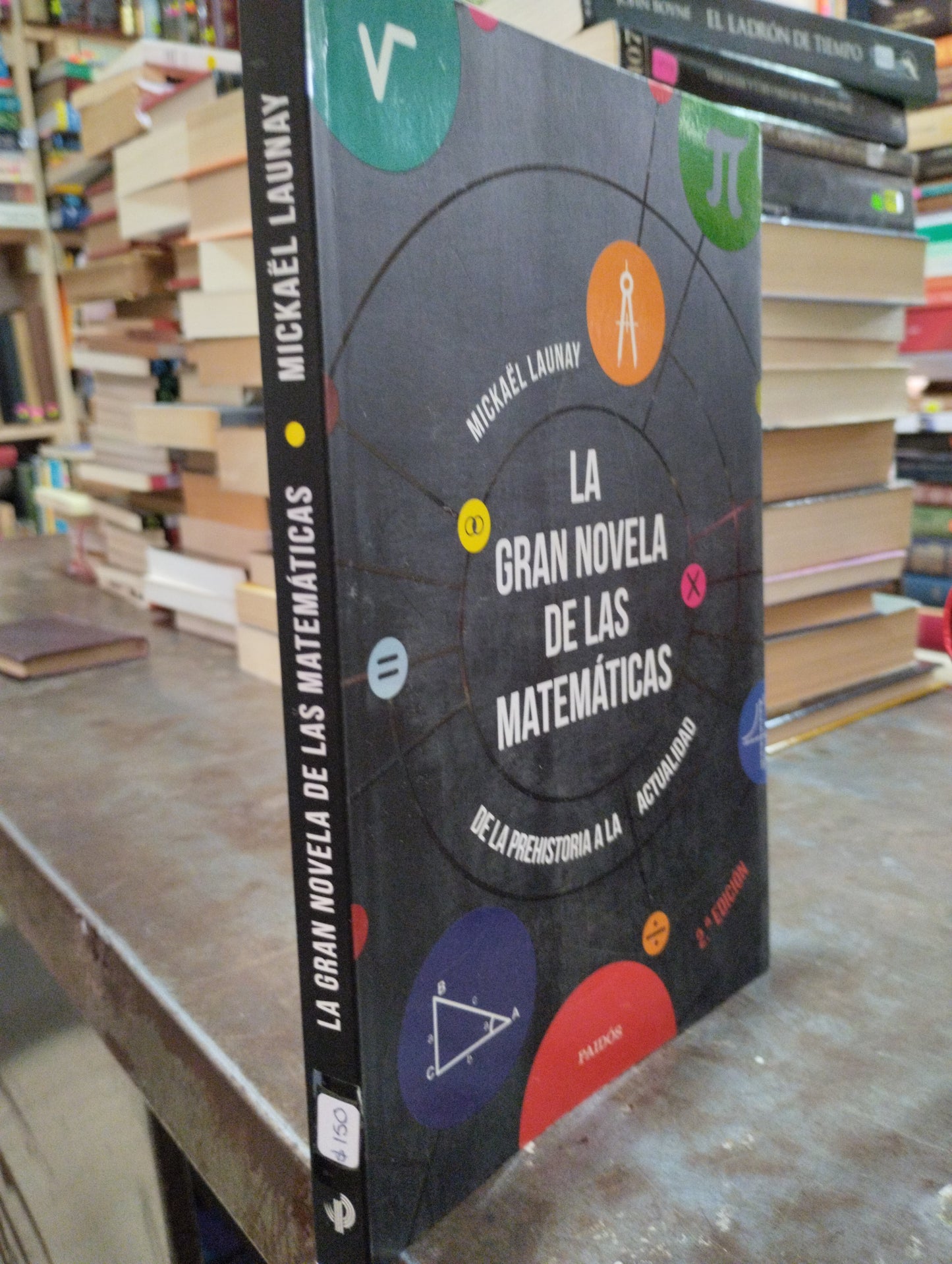 LA GRAN NOVELA DE LAS MATEMATICAS POR MICKAEL LAUNAY USADO NOVELAS ALDAMA