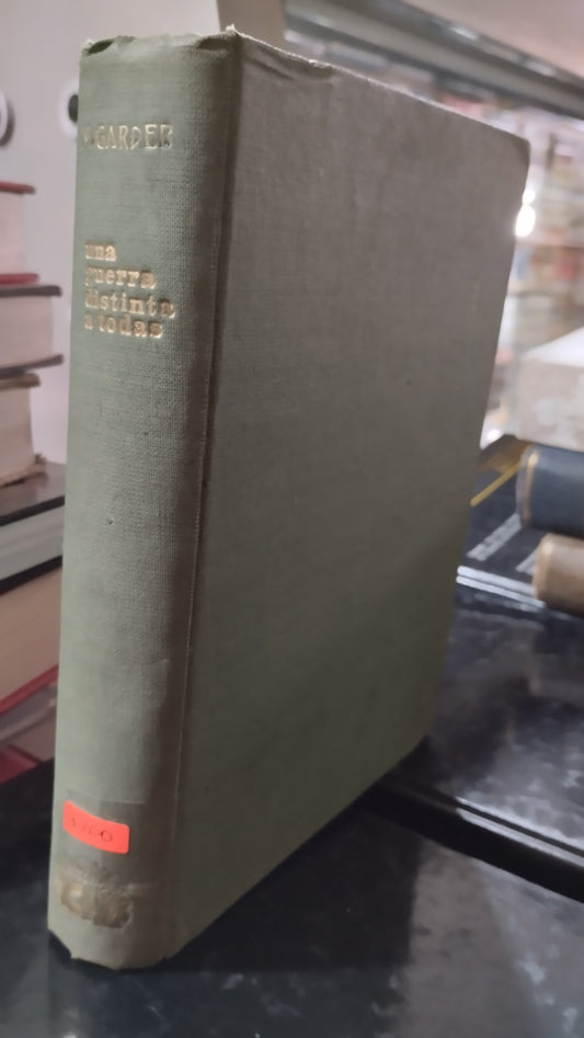 UNA GUERRA DISTINTA A TODAS POR MICHEL GARDER LIBRO USADO HISTORIA ALDAMA