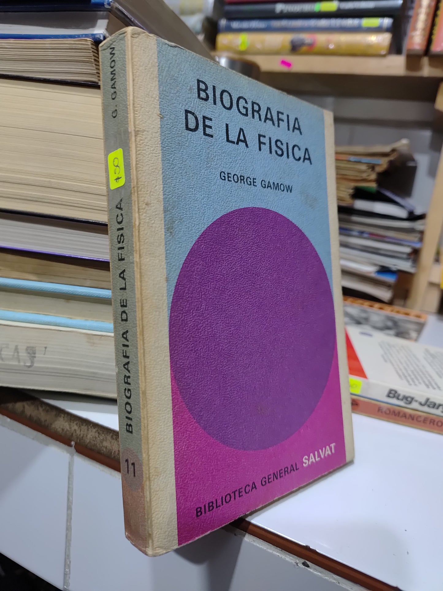 BIOGRAFIA DE LA FISICA POR GEORGE GAMOW USADO FISICA JUAREZ 507