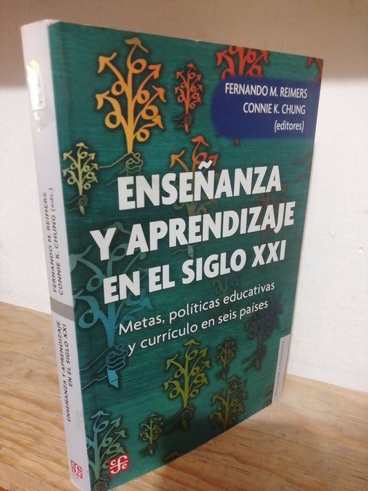 ENSEÑANZAS Y APRENDIZAJE EN EL SIGLO XXI POR FERNANDO M.REIMERS USADO EDUCACION JUAREZ