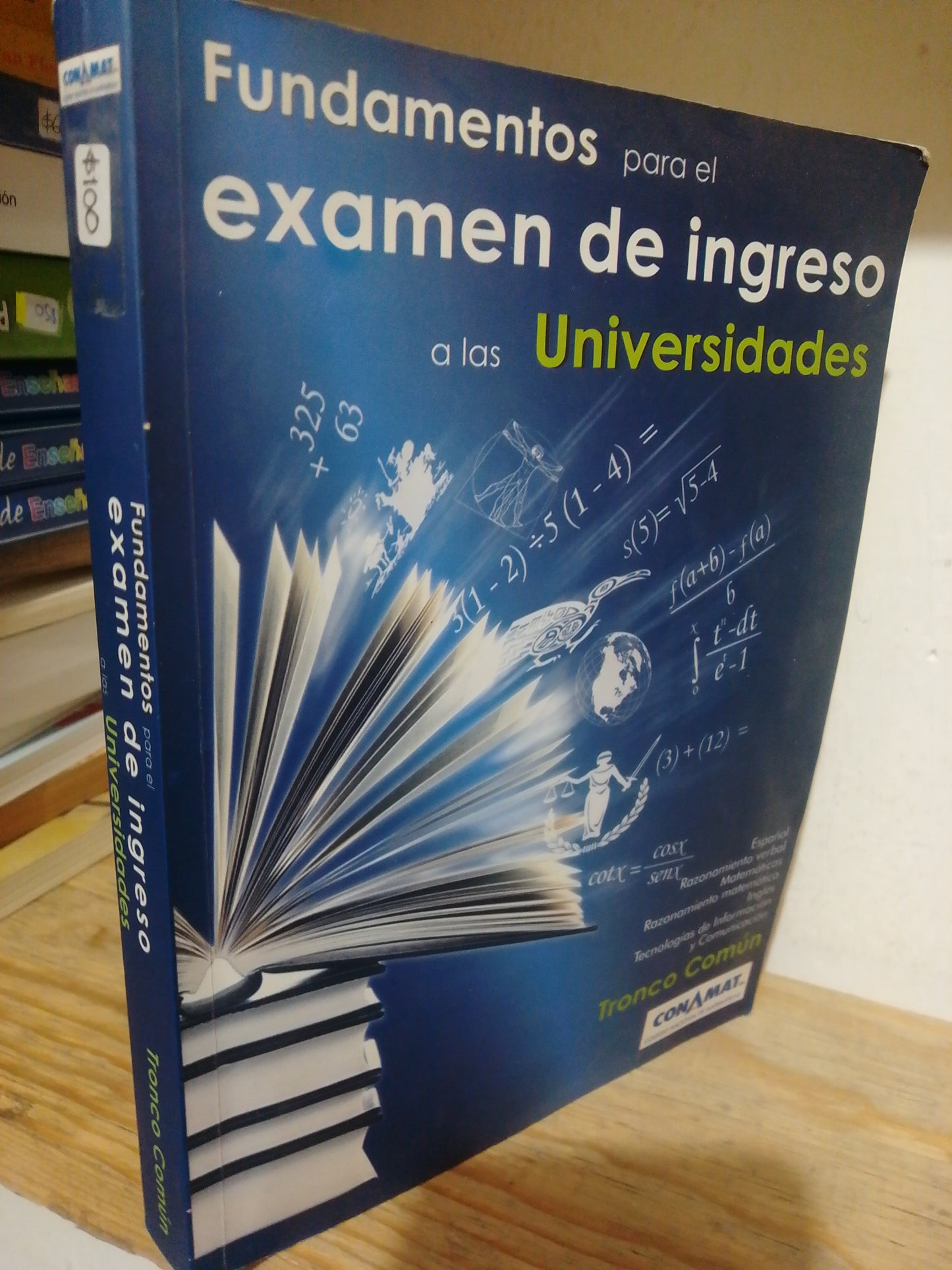 FUNDAMENTOS PARA EL EXAMEN DE INGRESO A LA UNIVERSIDAD USADO EDUCACION JUAREZ