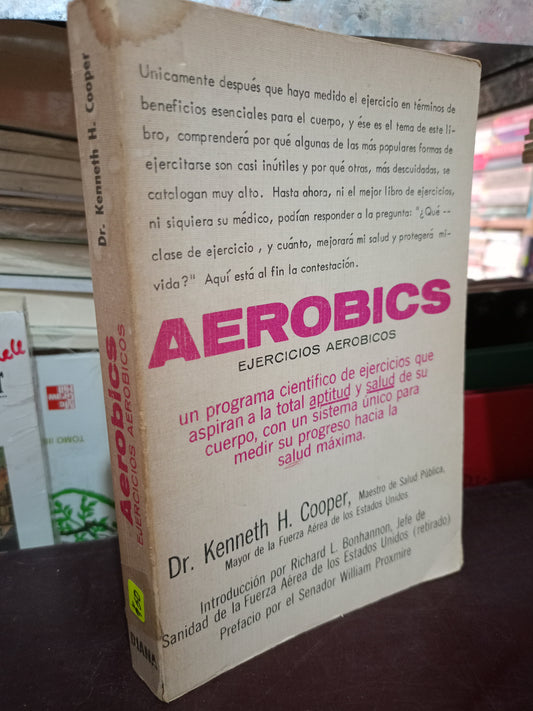 AEROBICS EJERCICIOS AEROBICOS POR DR. KENNETH H. COOPER USADO OFICIOS LITERARIO 305