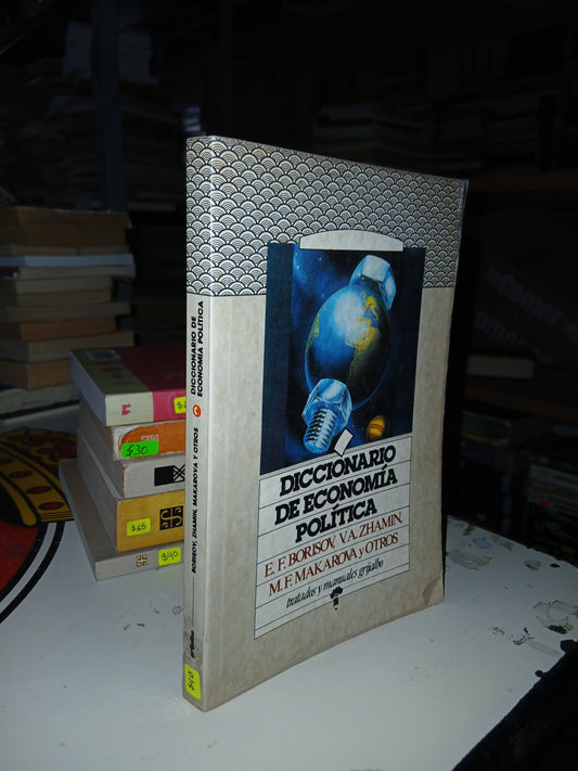 DICCIONARIO DE ECONOMÍA POLÍTICA (VARIOS AUTORES) USADO ADMINISTRACIÓN LITERARIO 207