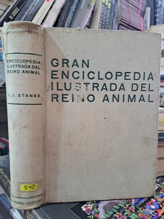 GRAN ENCICLOPEDIA ILUSTRADA DEL REINO ANIMAL V.J. STANEK  USADO HISTORIA LITERARIO 305