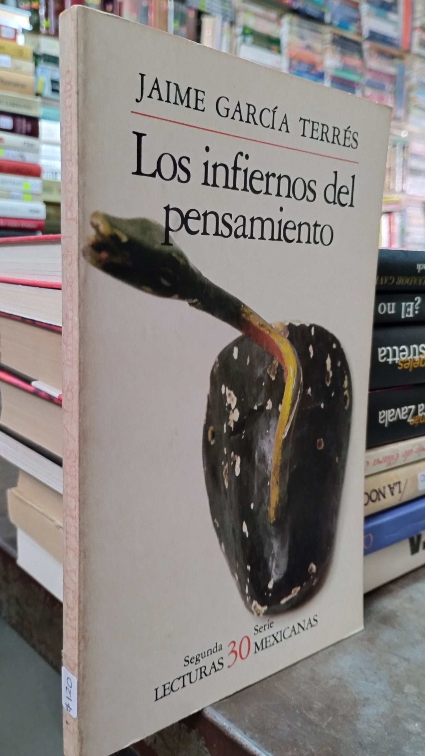 LOS INFIERNOS DEL PENSAMIENTO POR JAIME GARCIA TERRES LIBRO USADO NOVELAS ALDAMA