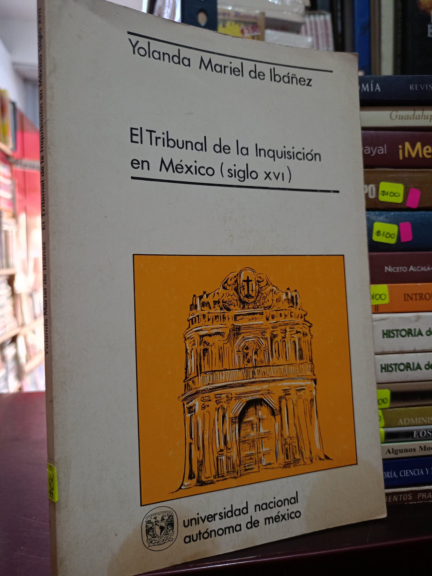 EL TRIBUNAL DE LA INQUISICION EN MEXICO POR YOLANDA MARIEL DE IBAÑEZ USADO DERECHO LITERARIO 305