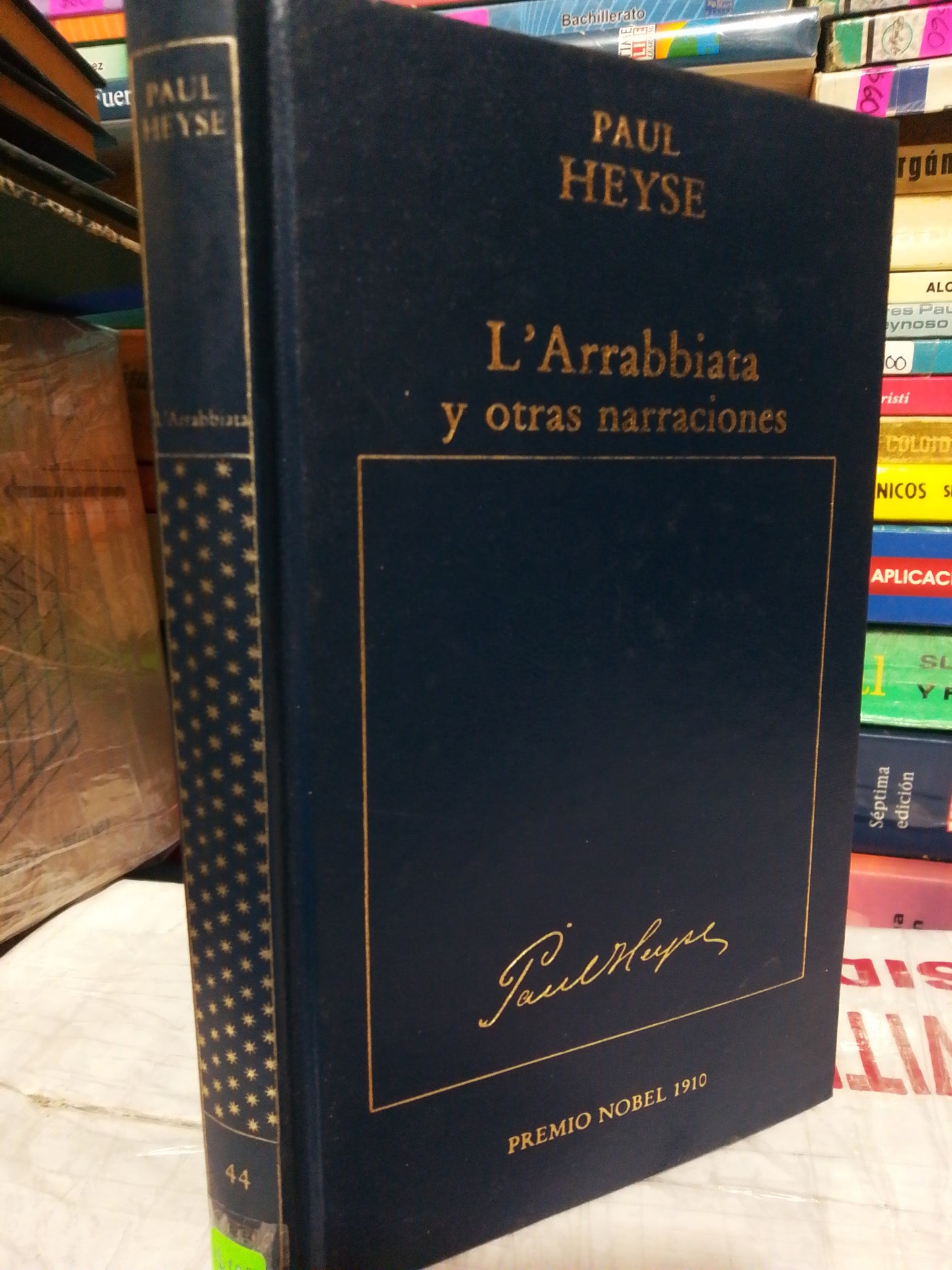 L ARRABBIATA Y OTRAS NARRACIONES POR PAUL HEYSE #44 USADO NOVELA JUÁREZ