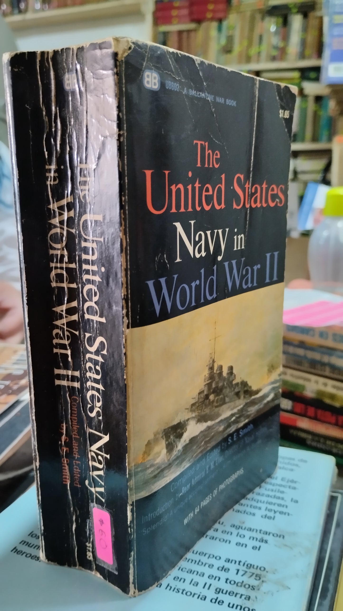 THE UNITED STATES NAVY IN WORLD WAR II POR BALLANTINE BOOKS LIBRO USADO HISTORIA ALDAMA