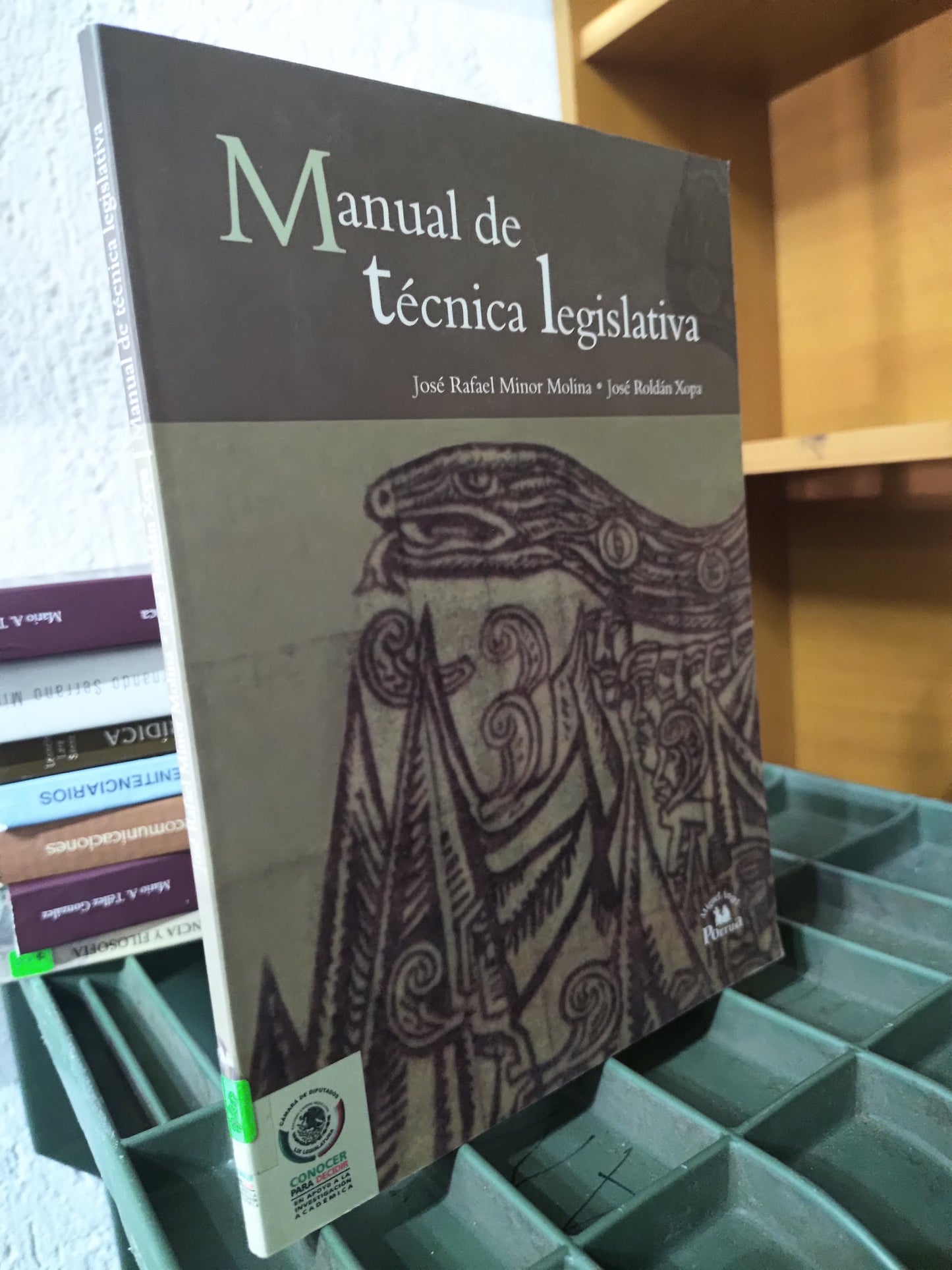 MANUAL DE TECNICA LEGISLATIVA POR JOSE RAFAEL MINOR MOLINA USADO DERECHO JUAREZ 515